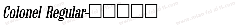 Colonel Regular字体转换